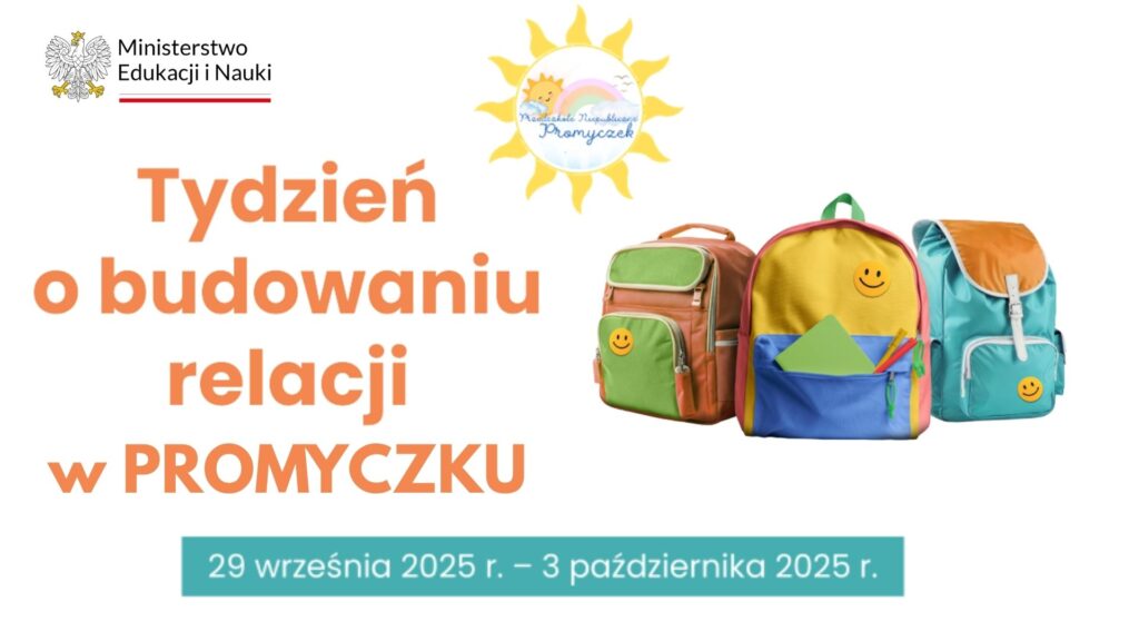 Promyczek, Tydzień o budowaniu relacji